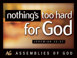 nothing's too hard for God